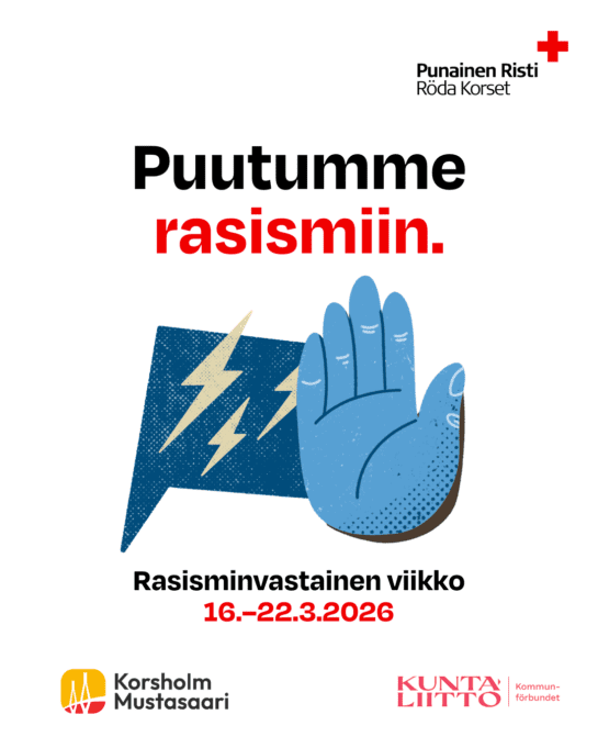Juliste, jossa teksti "Puutumme rasismiin".